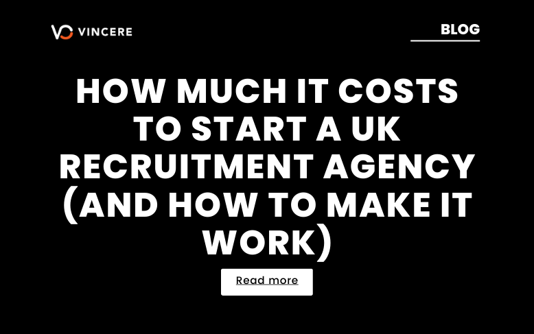 How Much It Costs to Start a UK Recruitment Agency (and How to 